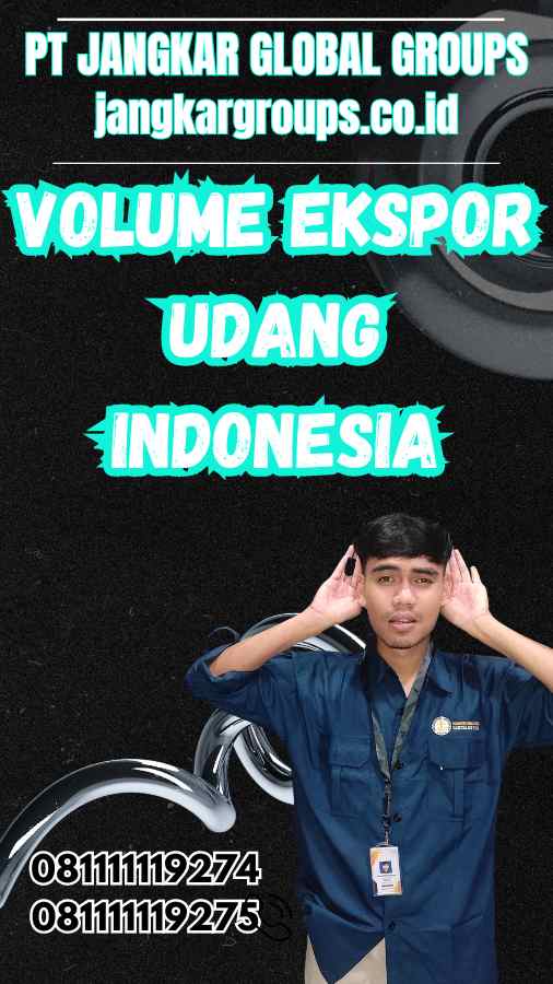 Volume Ekspor Udang Indonesia