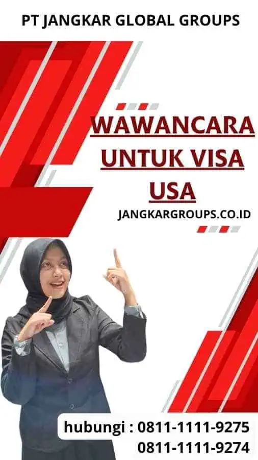 Wawancara untuk Visa USA