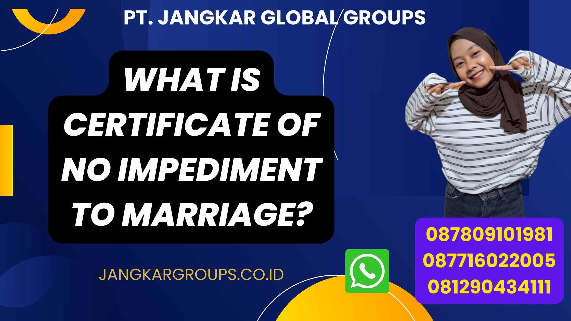 What is Certificate of No Impediment to Marriage?