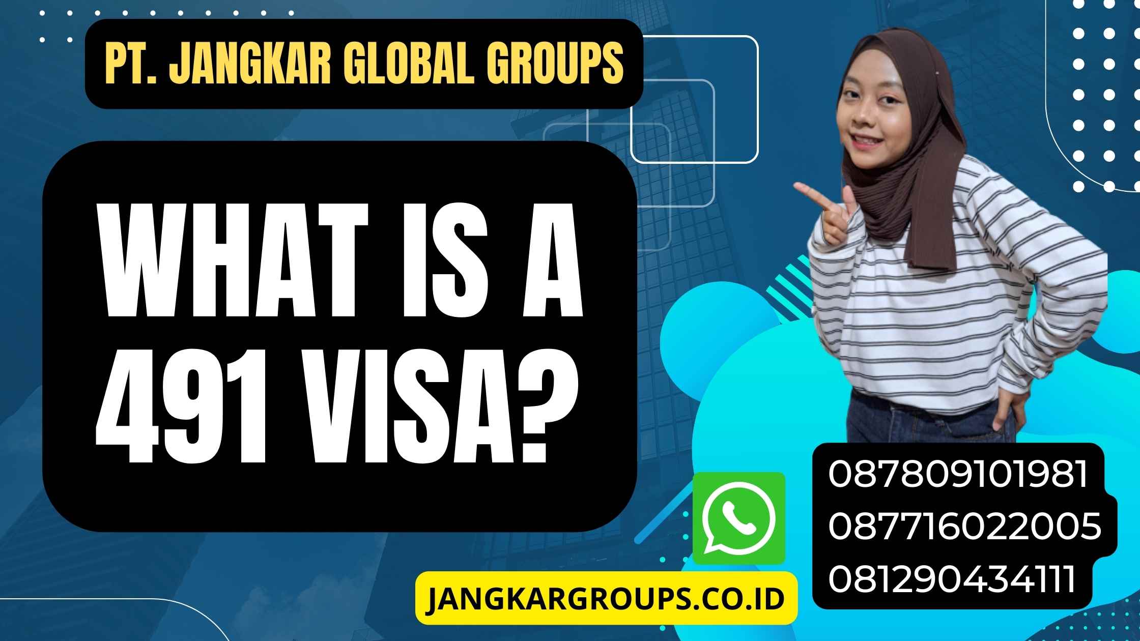 What is a 491 visa?