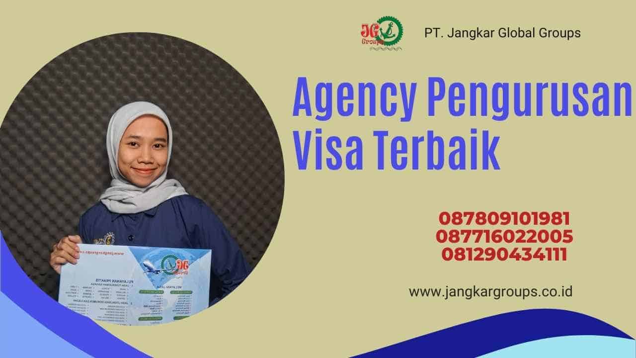 Agency Pengurusan Visa Terbaik