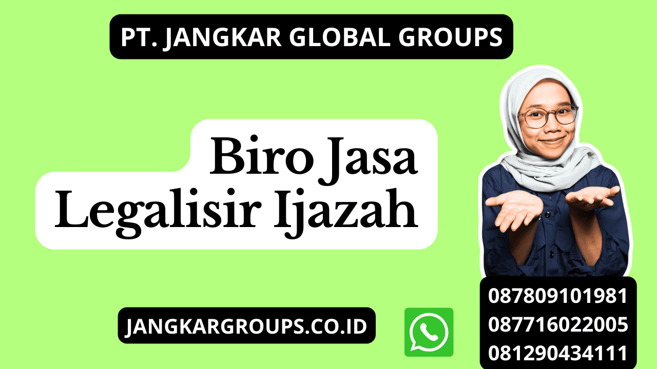 Biro Jasa Legalisir Ijazah