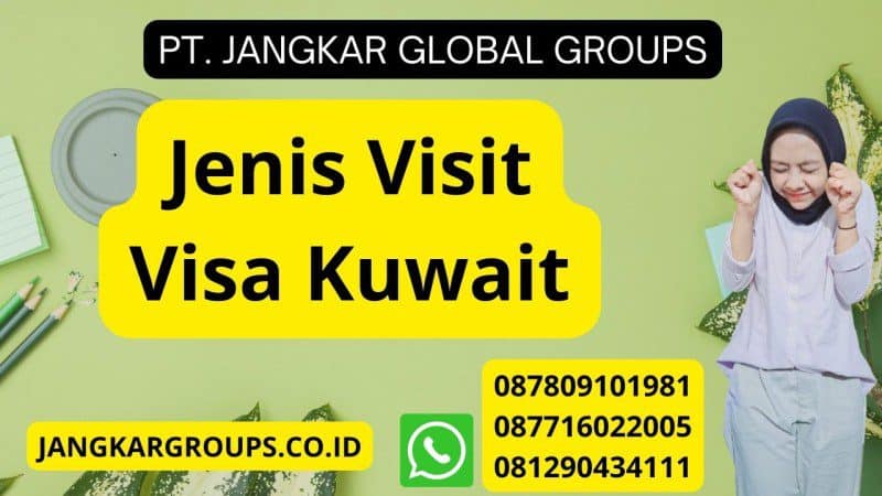 Jenis Visit Visa Kuwait