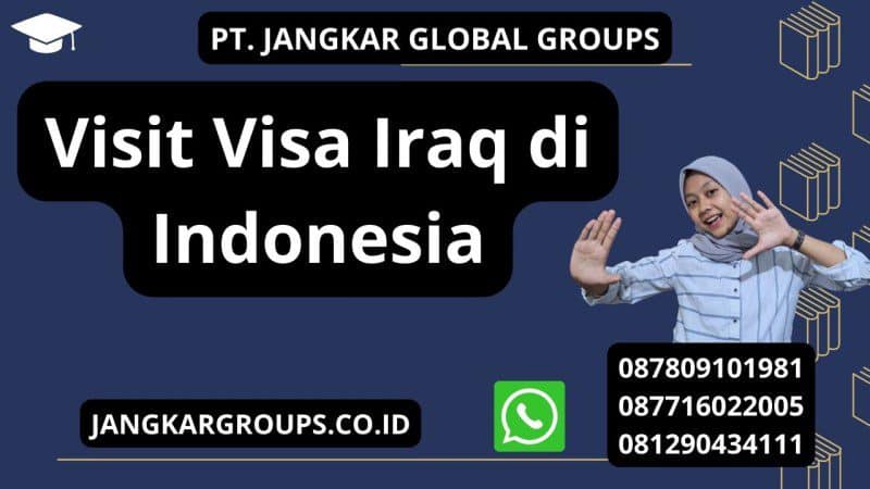 Visit Visa Iraq di Indonesia