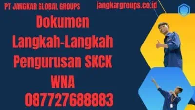 Dokumen Langkah-Langkah Pengurusan SKCK WNA