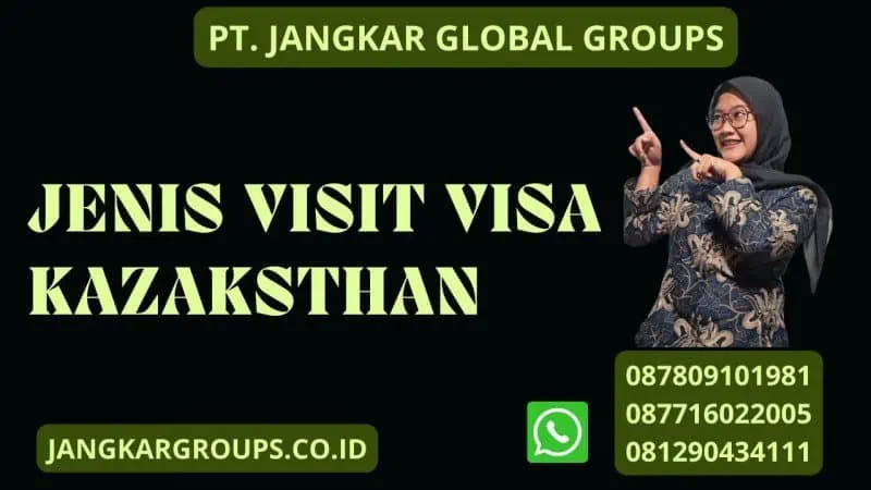 Jenis Visit Visa Kazaksthan