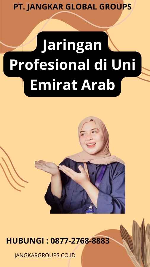 Jaringan Profesional di Uni Emirat Arab