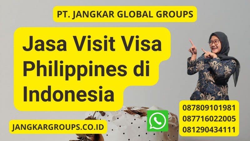 Jasa Visit Visa Philippines di Indonesia