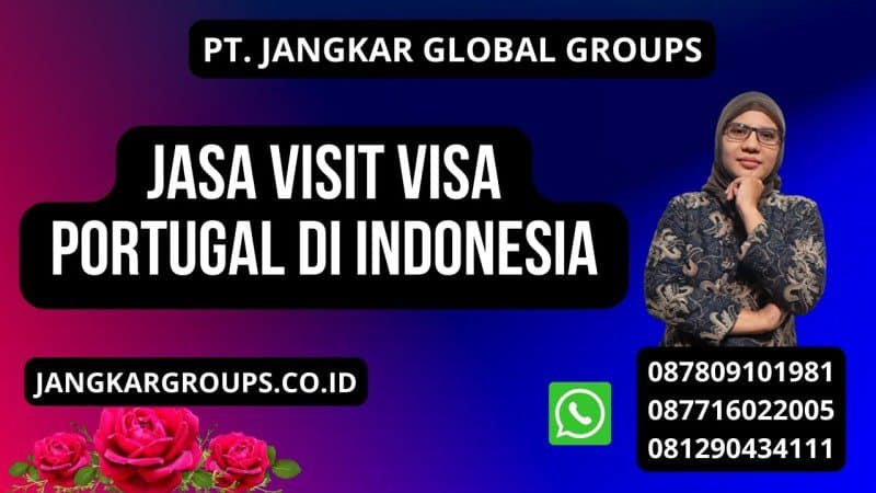 Jasa Visit Visa Portugal di Indonesia