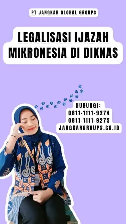 Legalisasi Ijazah Mikronesia Di Diknas