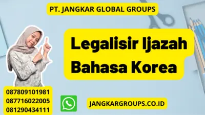 Legalisir Ijazah Bahasa Korea