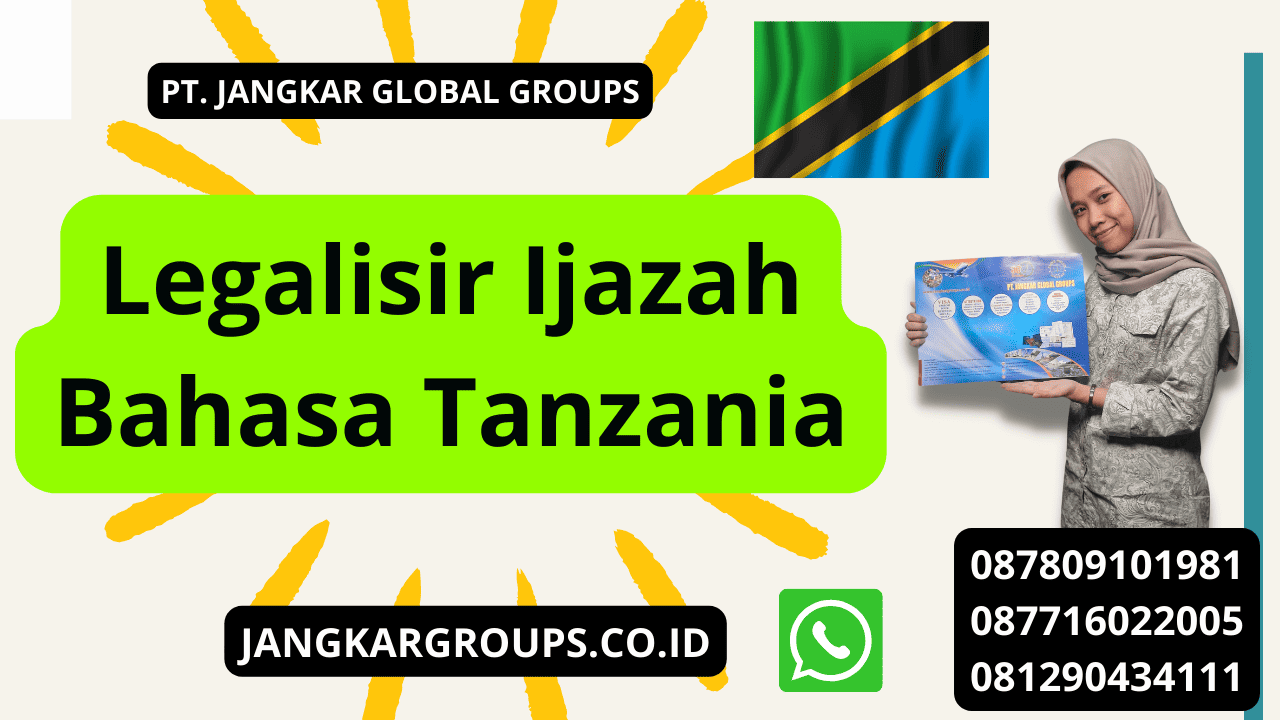Legalisir Ijazah Bahasa Tanzania