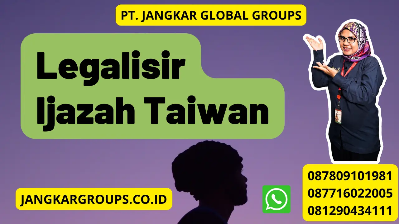 Legalisir Ijazah Taiwan