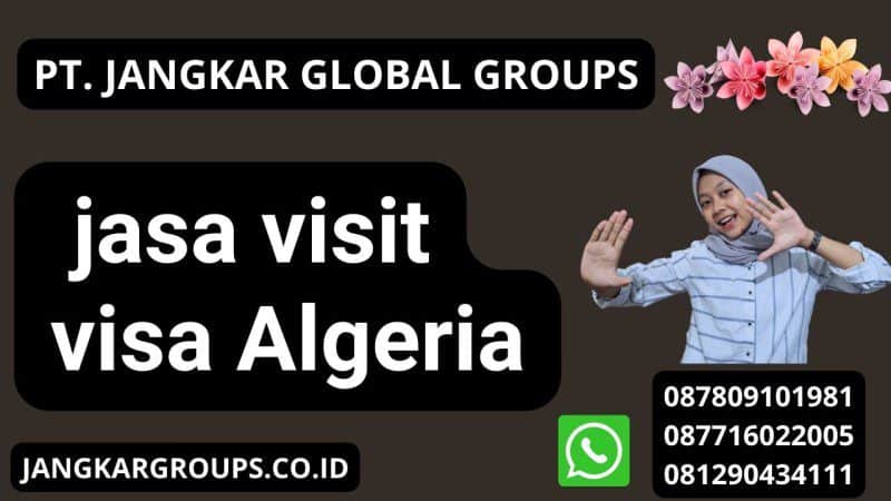 jasa visit visa Algeria