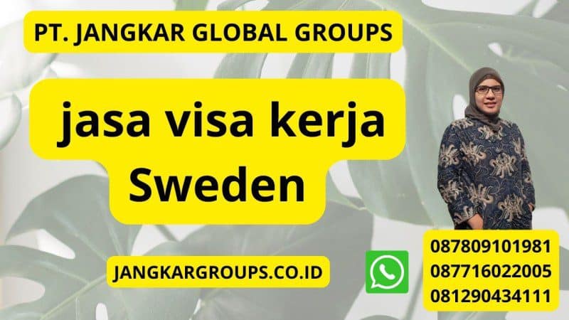 jasa visa kerja Sweden