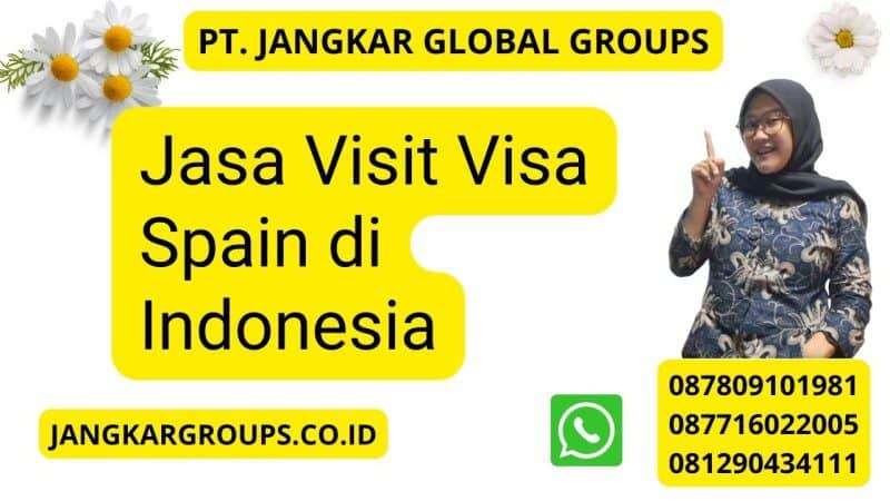 Jasa Visit Visa Spain di Indonesia