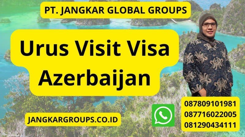 Urus Visit Visa Azerbaijan