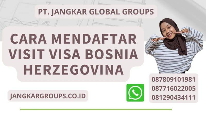 Cara Mendaftar Visit Visa Bosnia Herzegovina