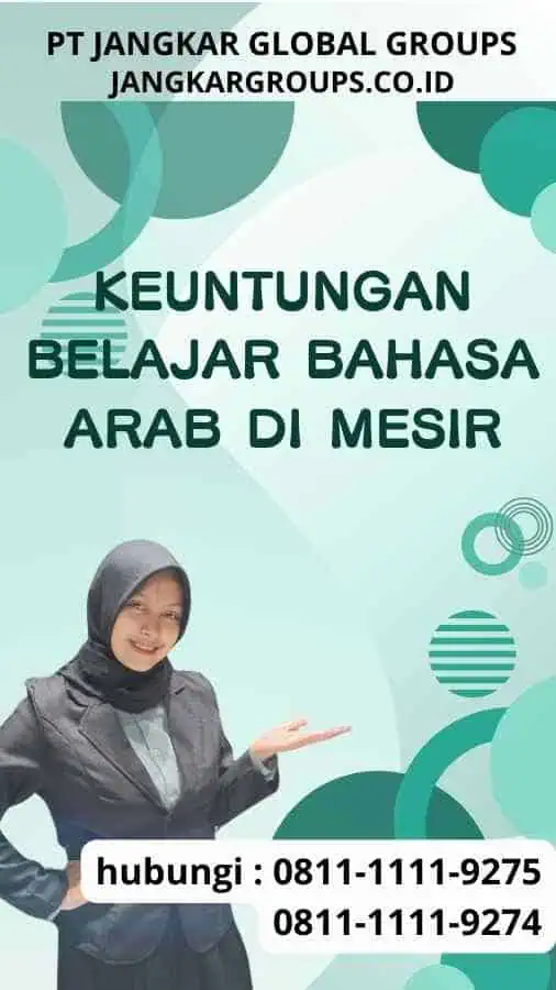 Keuntungan Belajar Bahasa Arab di Mesir : Student Visa ke Mesir