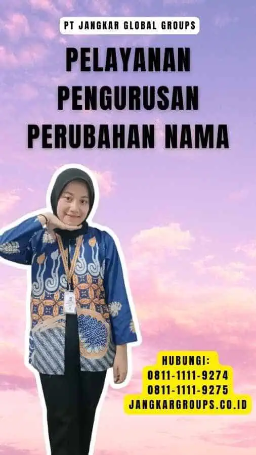 Pelayanan Pengurusan Perubahan Nama