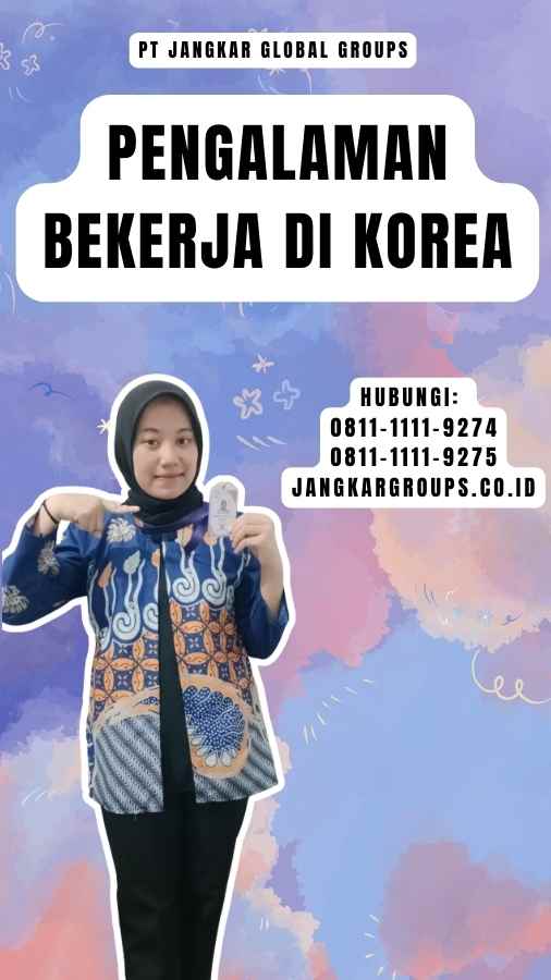 Pengalaman Bekerja Di Korea