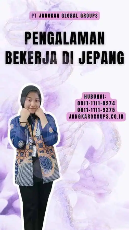 Pengalaman Bekerja di Jepang