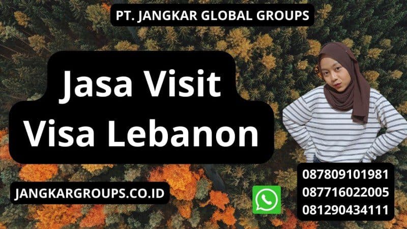 Jasa Visit Visa Lebanon