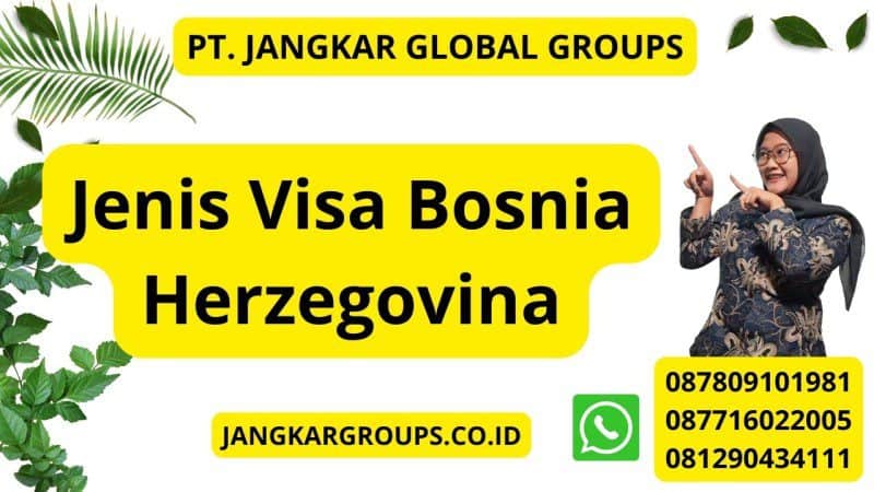 Jenis Visa Bosnia Herzegovina