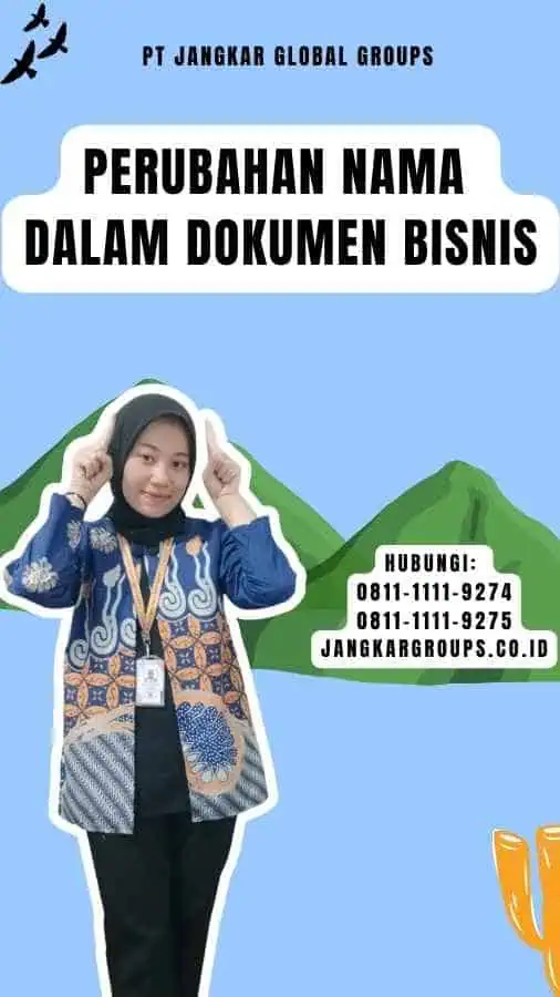 Perubahan Nama Dalam Dokumen Bisnis