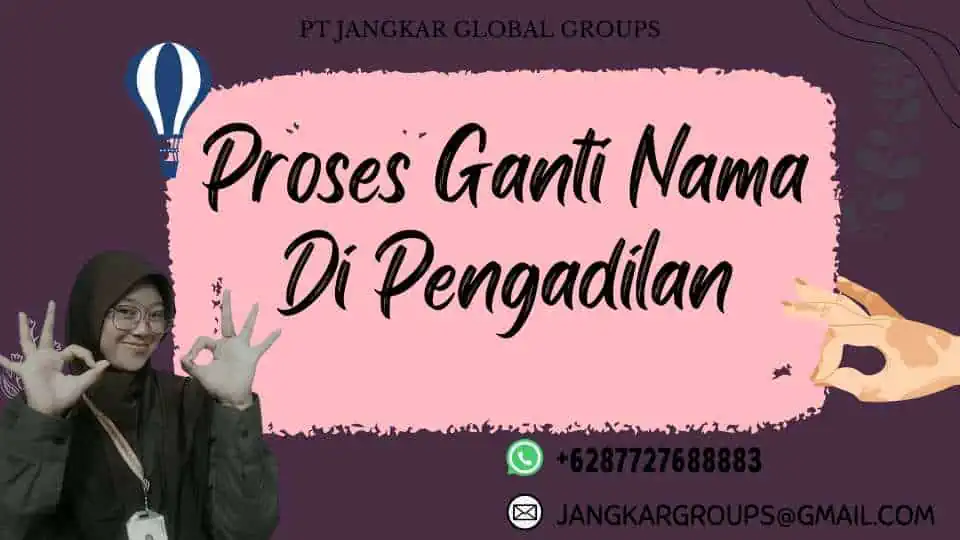 Proses Ganti Nama Di Pengadilan