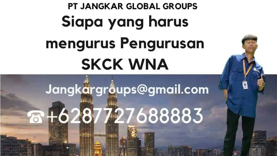 Siapa yang harus mengurus Pengurusan SKCK WNA