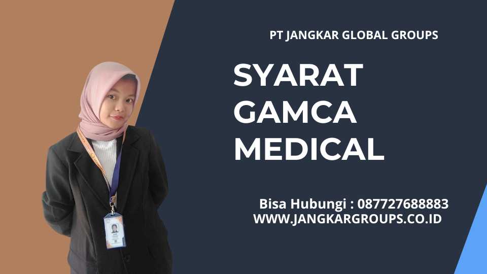 Syarat Gamca Medical