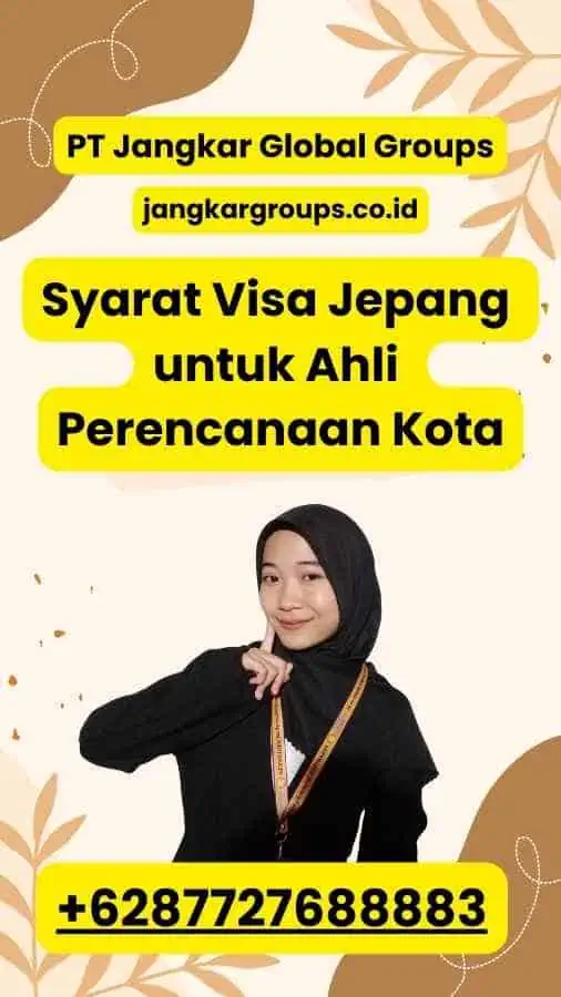 Syarat Visa Jepang untuk Ahli Perencanaan Kota