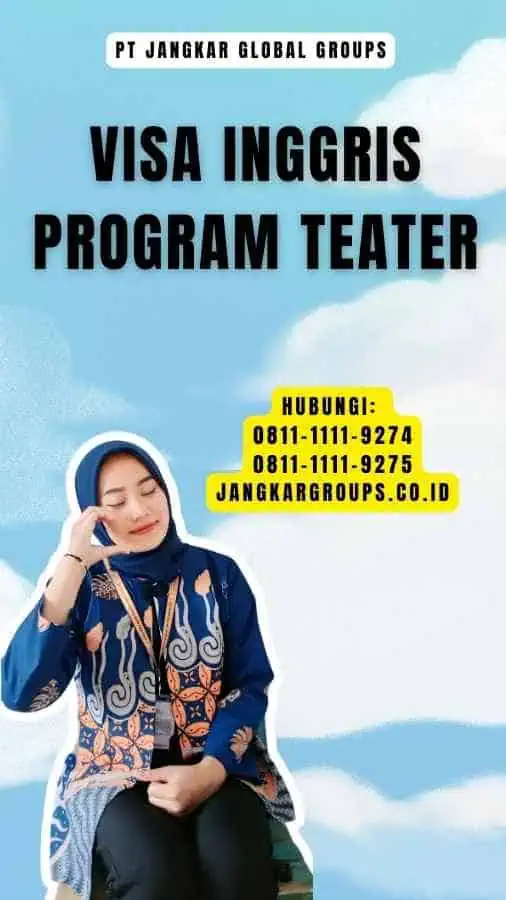 Visa Inggris Program Teater