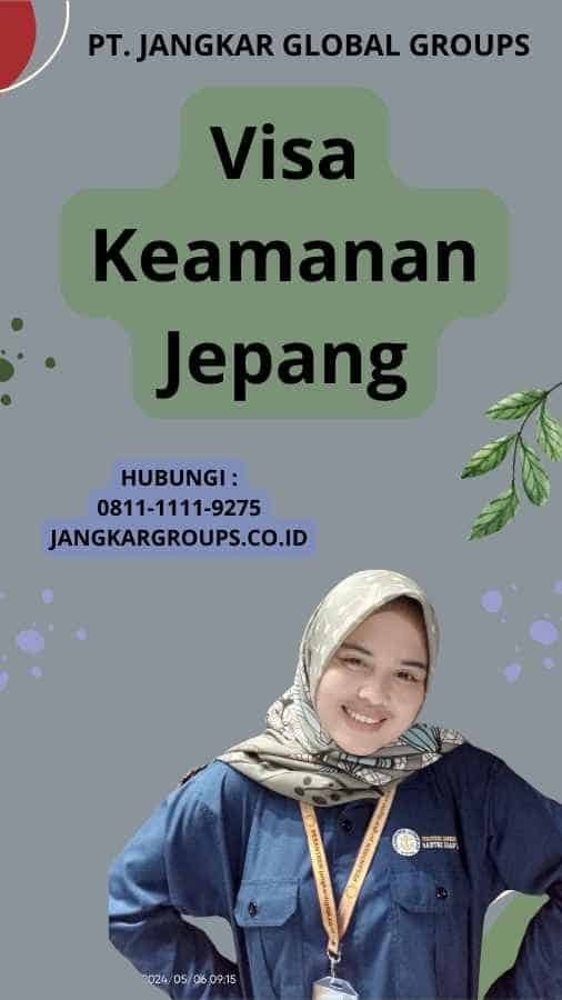 Visa Keamanan Jepang