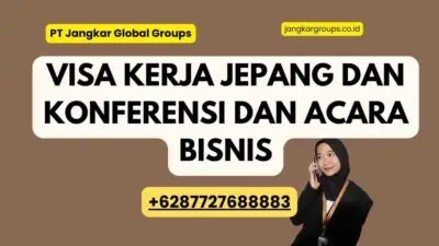 Visa Kerja Jepang Dan Konferensi Dan Acara Bisnis