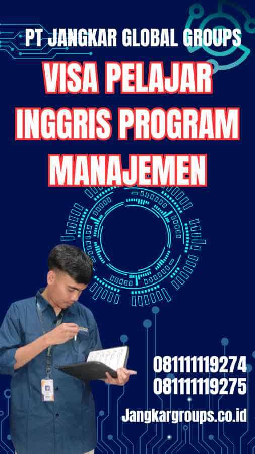 Visa Pelajar Inggris Program Manajemen