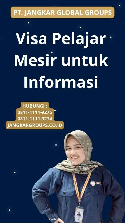 Visa Pelajar Mesir untuk Informasi