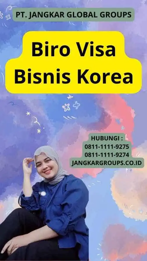 Biro Visa Bisnis Korea