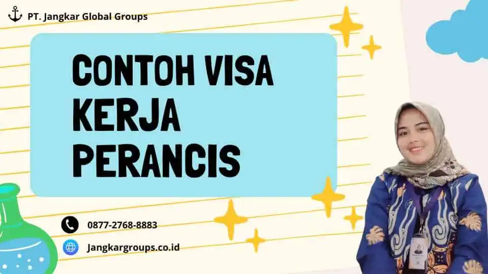 CONTOH VISA KERJA PERANCIS