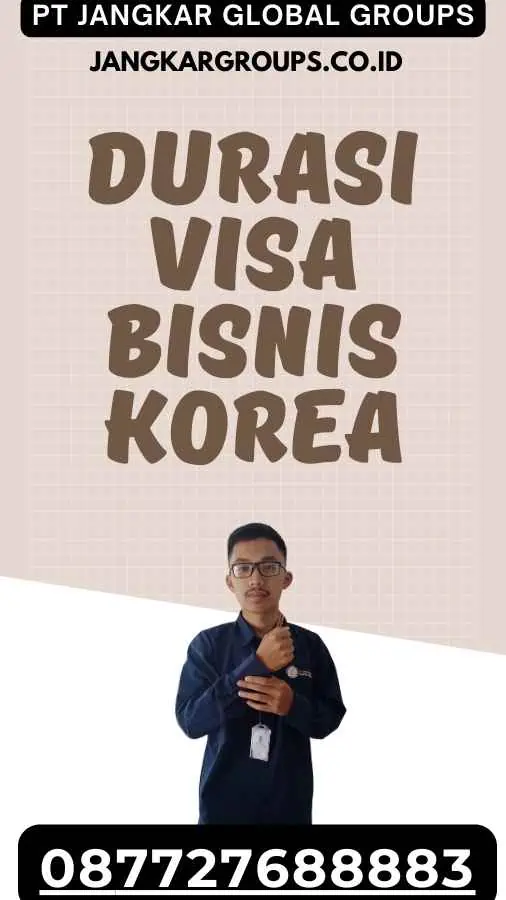 Durasi Visa Korea