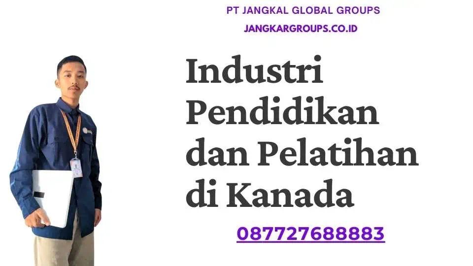 Industri Pendidikan dan Pelatihan di Kanada