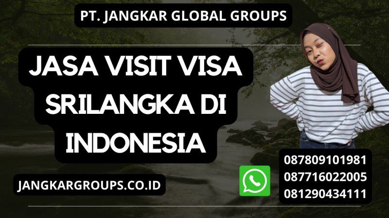 Jasa Visit Visa Srilangka di Indonesia