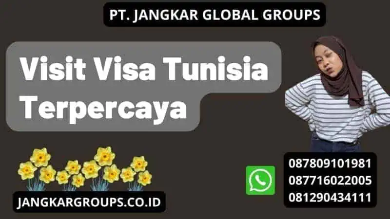 Visit Visa Tunisia Terpercaya