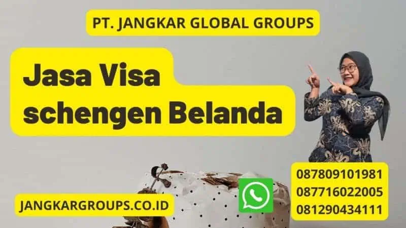 Jasa Visa schengen Belanda
