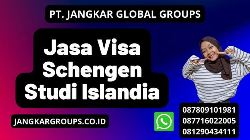 Jasa Visa Schengen Studi Islandia