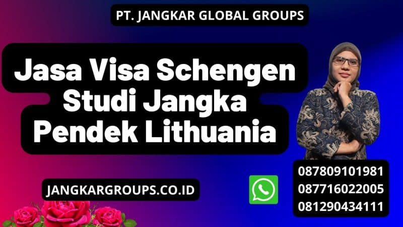 Jasa Visa Schengen Studi Jangka Pendek Lithuania