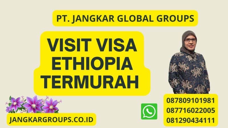 Visit Visa Ethiopia