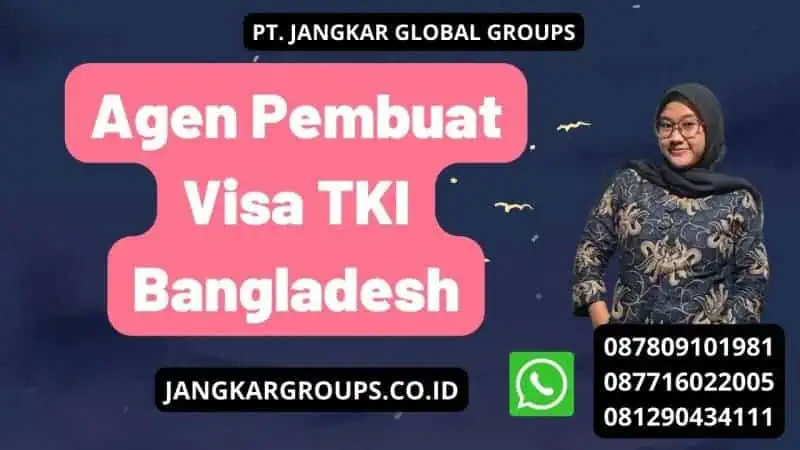 Jasa Visa TKI Bangladesh