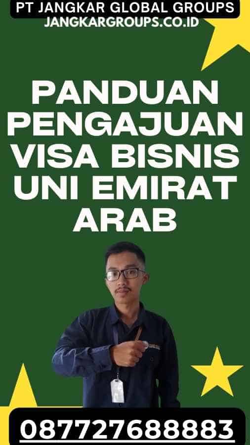 Panduan Pengajuan Visa Uni Emirat Arab